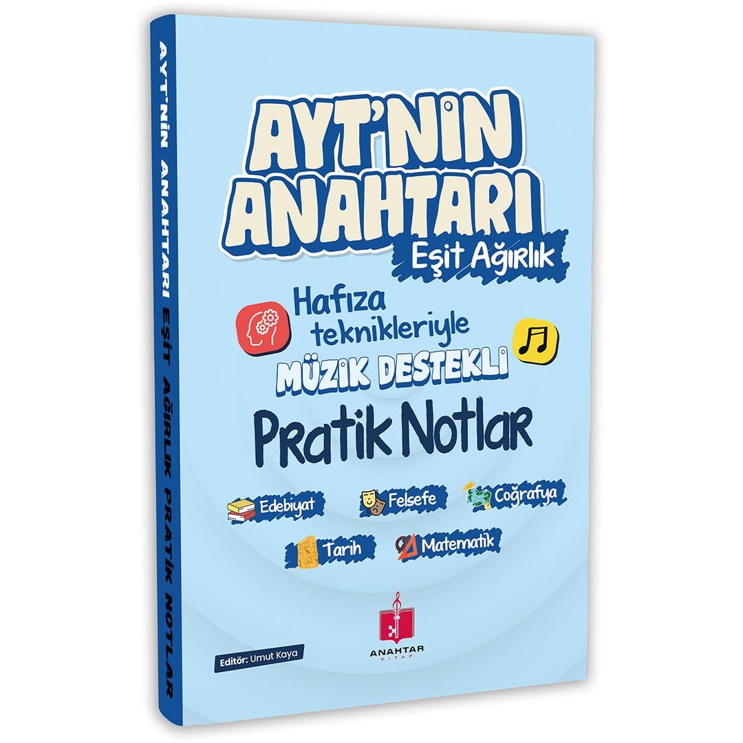 2025 AYT'nin Anahtarı Eşit Ağırlık Tüm Dersler Tek Kitap Hafıza Teknikleriyle Müzik Destekli Pratik Notlar
