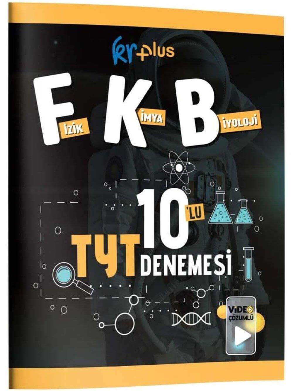 2025 KR Plus Fizik-Kimya-Biyoloji FKB 10'lu TYT Denemesi