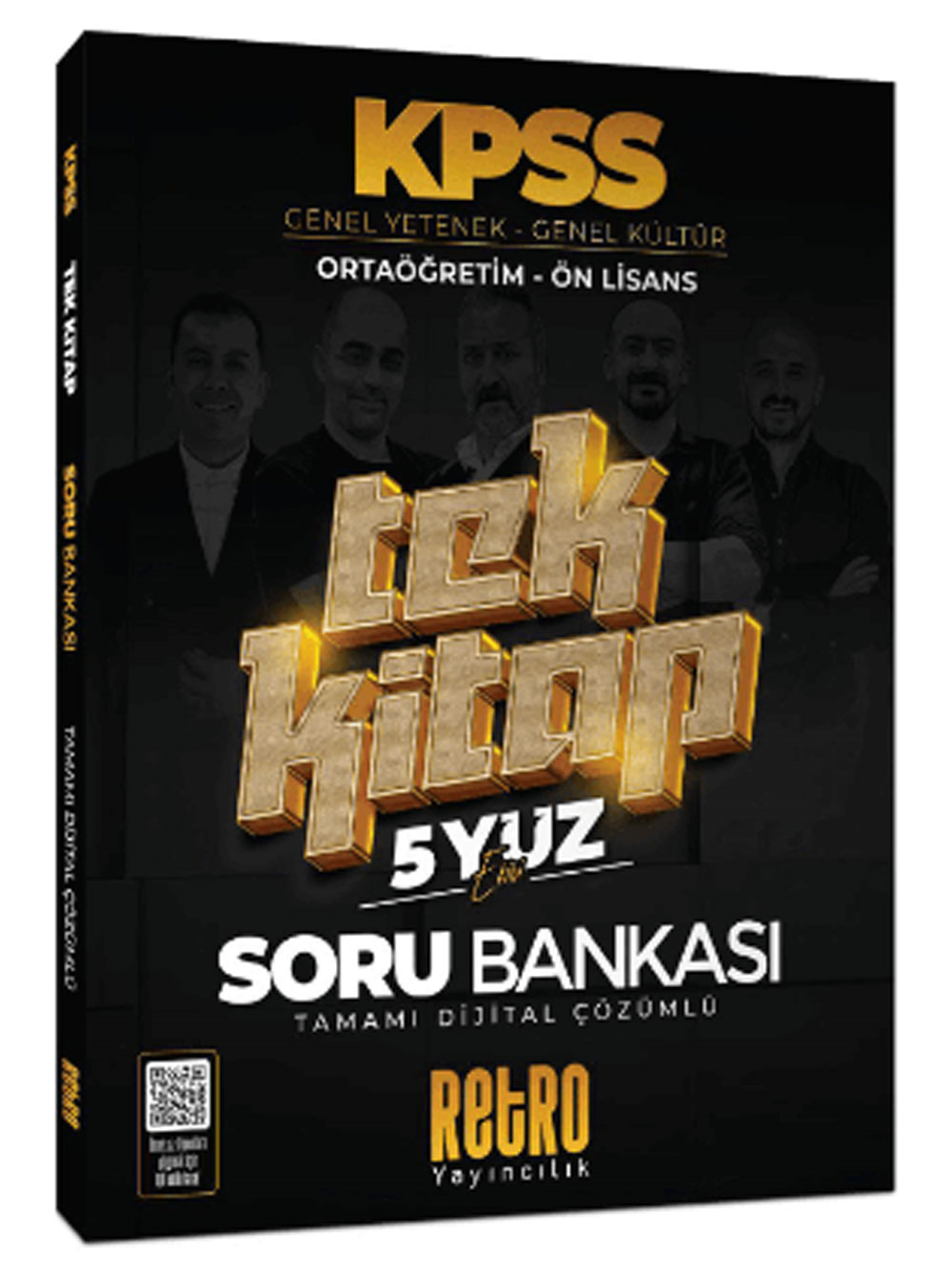 2026 Retro Yayıncılık KPSS ORTAÖĞRETİM - ÖN LİSANS 500 SORU BANKASI İlker Karabulut , İsmail ERYILMAZ , Önay Çepe , Aker Kartal , Mehmet Celal Özyıldız
