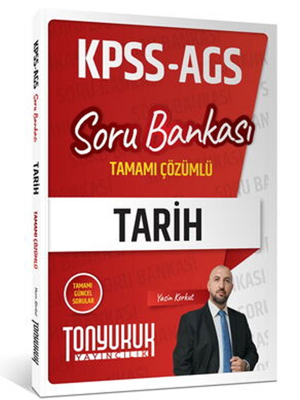 2026 Tonyukuk Yayıncılık KPSS AGS Tarih Tamamı Çözümlü Soru Bankası Yasin Korkut