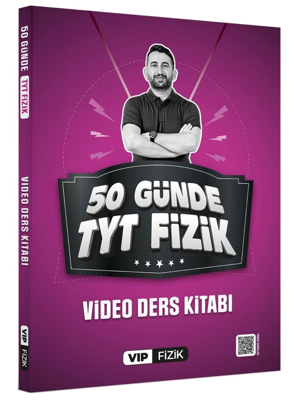 2026 VİP Fizik 50 Günde TYT Kampı Video Ders Kitabı VİP Fizik Yayınları