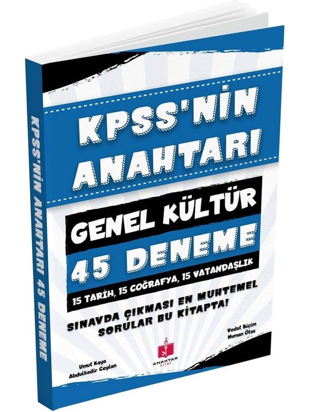 Anahtar Kitap 2026 KPSS'nin Anahtarı 45 Deneme - Genel Kültür 15x3 - Tarih Coğrafya Vatandaşlık