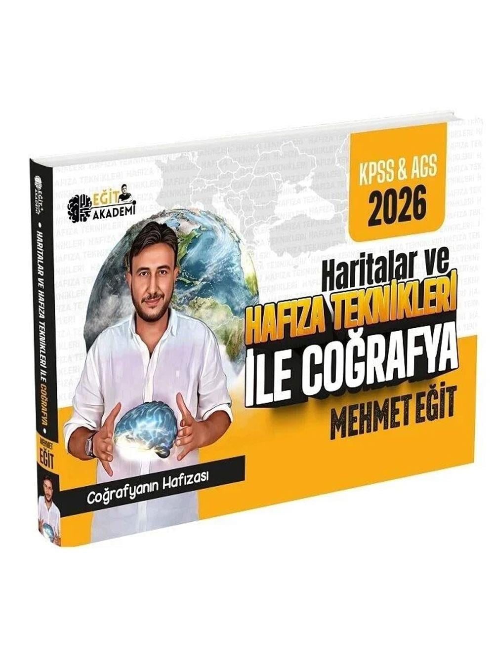 Eğit Akademi 2026 KPSS MEB-AGS Haritalar ve Hafıza Teknikleri ile Coğrafya - Mehmet Eğit