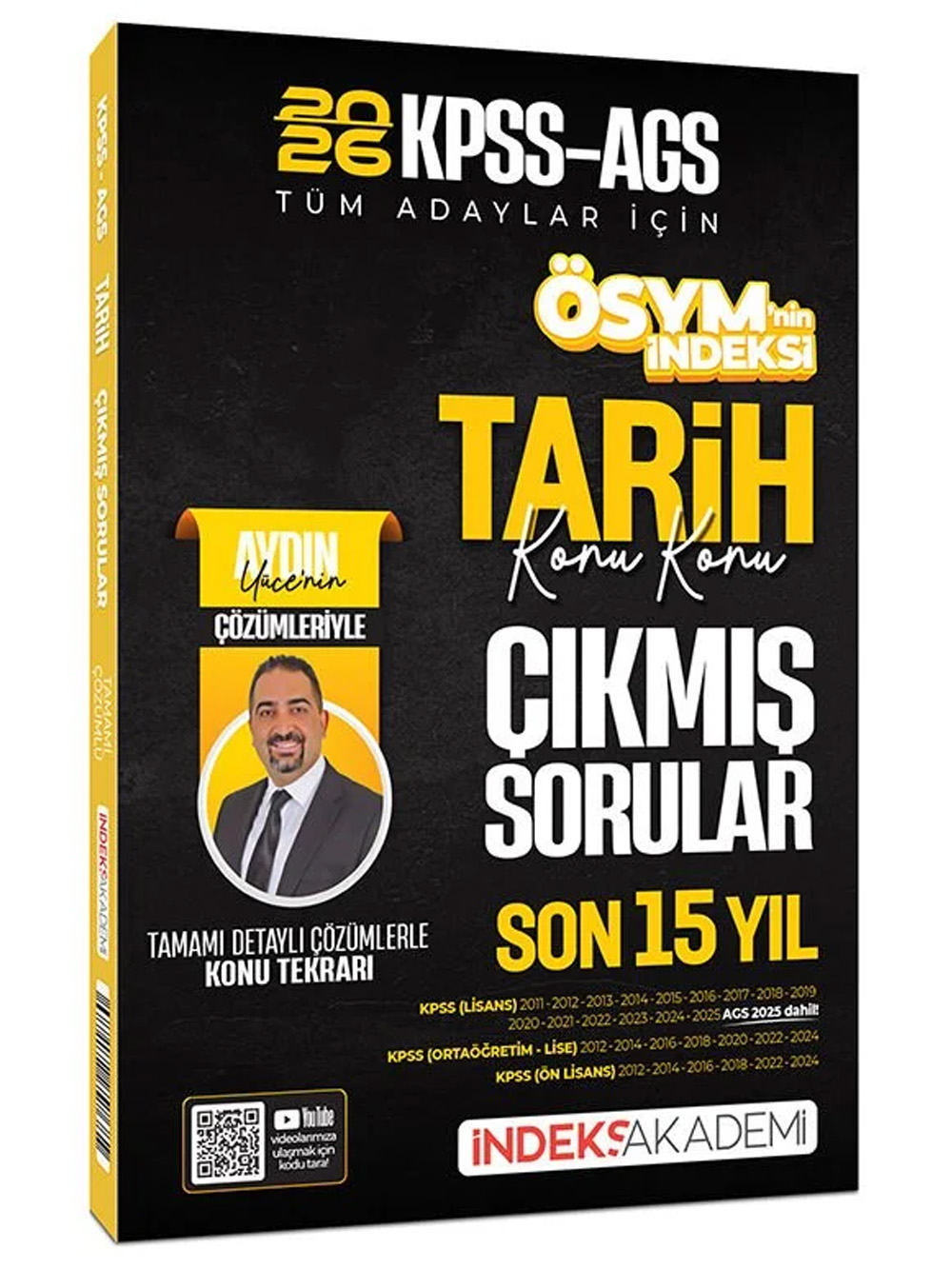 İndeks Akademi 2026 KPSS MEB-AGS Tarih ÖSYM nin İndeksi Çıkmış Sorular Son 15 Yıl Konu Konu Çözümlü - Aydın Yüce İndeks Akademi Yayıncılık