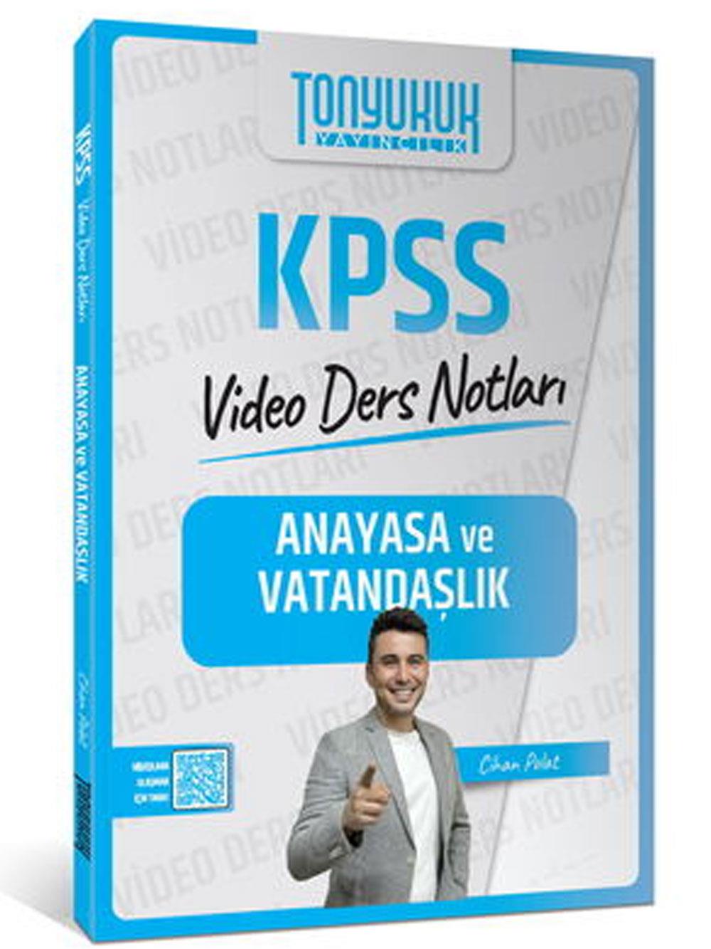 Tonyukuk Yayıncılık KPSS Anayasa ve Vatandaşlık Video Ders Notları