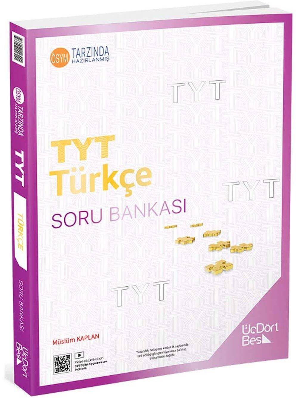 Üç Dört Beş 2025 YKS TYT Türkçe Soru Bankası Video Çözümlü - Müslüm Kaplan Üç Dört Beş Yayınları