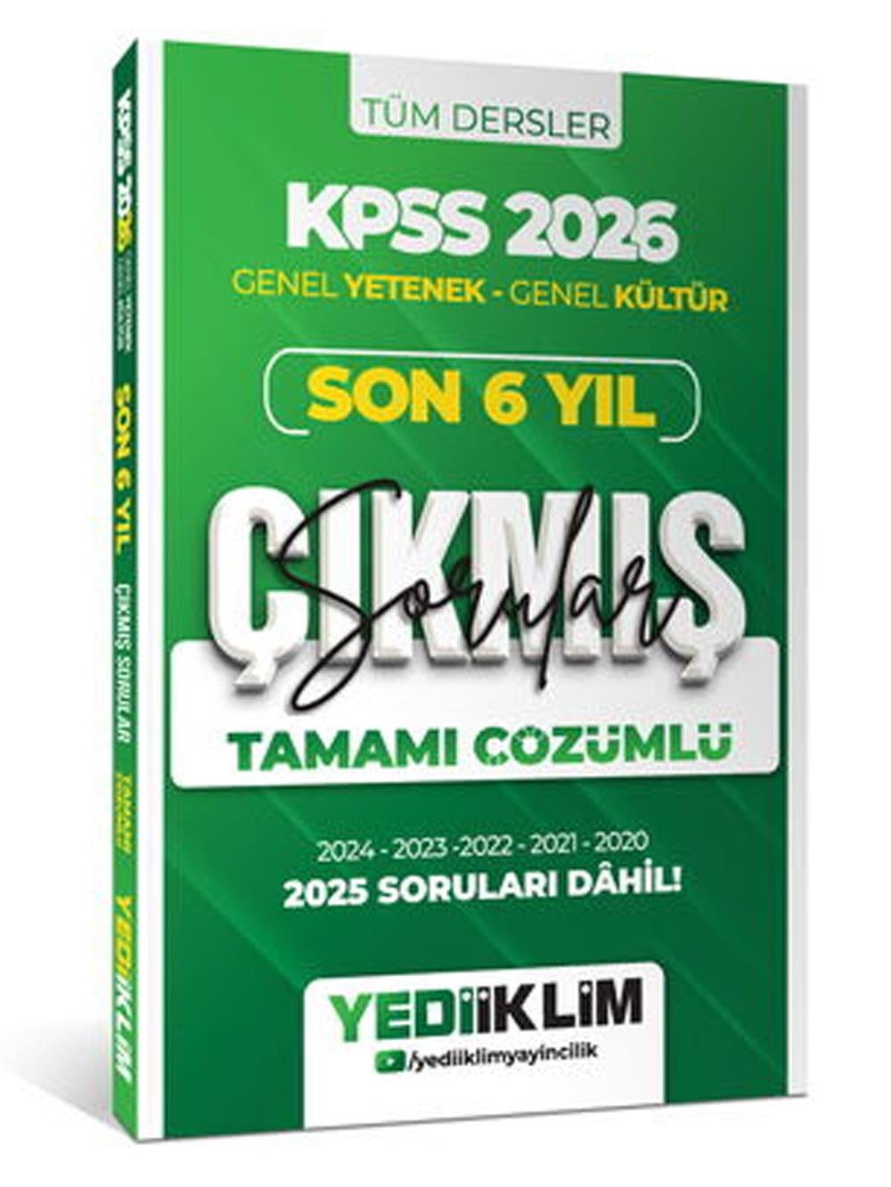 Yediiklim 2026 KPSS Genel Yetenek Genel Kültür Son 6 Yıl Tamamı Çözümlü Çıkmış Sorular 