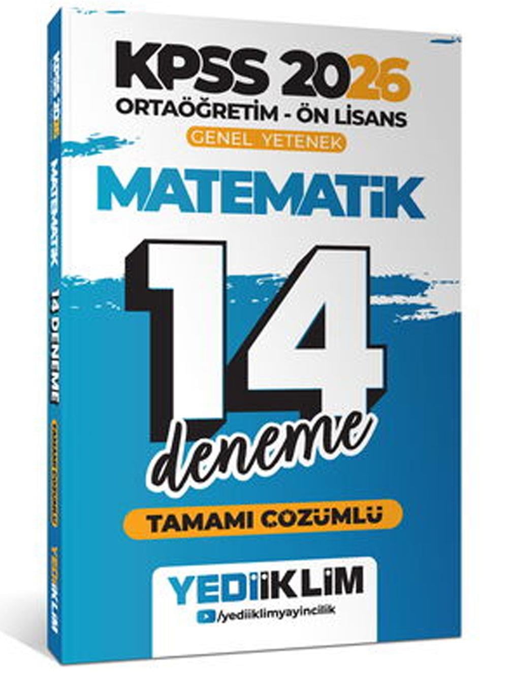 Yediiklim Yayınları 2026 KPSS Ortaöğretim Ön Lisans Genel Yetenek Matematik Tamamı Çözümlü 14 Deneme