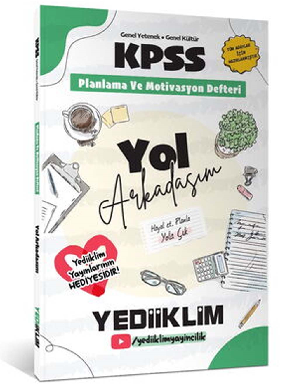 Yediiklim Yayınları KPSS GK-GY Yol Arkadaşım Planlama ve Motivasyon Defteri