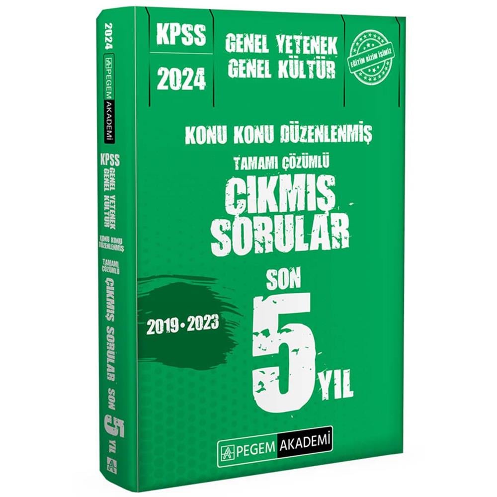 2024 Pegem Yayınları KPSS Genel Yetenek Genel Kültür Konu Konu Düzenlenmiş Tamamı Çözümlü Çıkmış Sorular Son 5 Sınav
