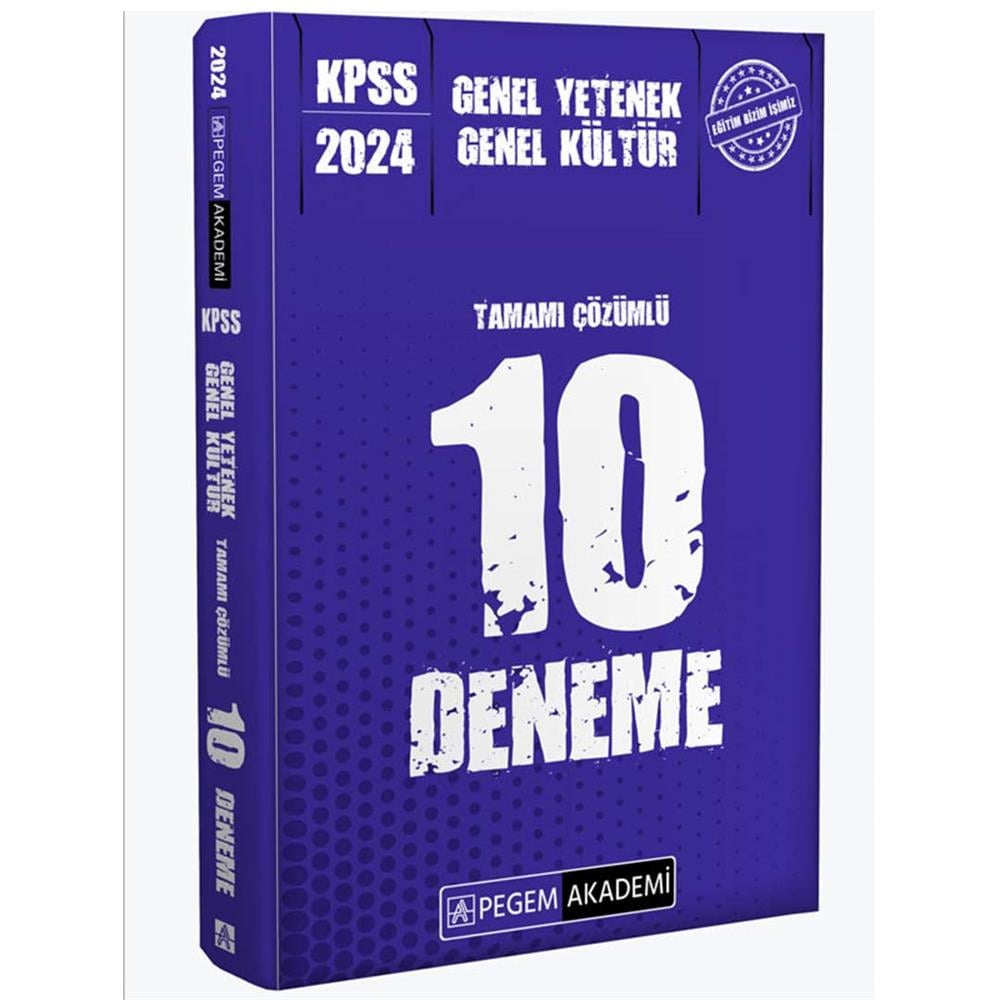2024 Pegem Yayınları KPSS Genel Yetenek Genel Kültür Tamamı Çözümlü 10 Deneme