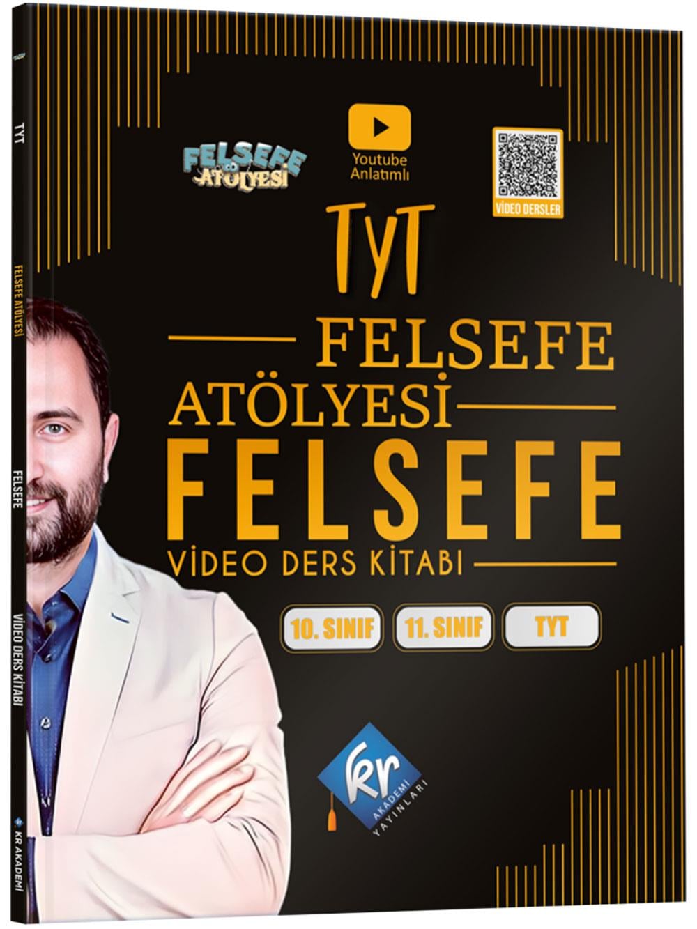 2026 Felsefe Atölyesi TYT Felsefe Video Ders Kitabı KR Akademi Yayınları