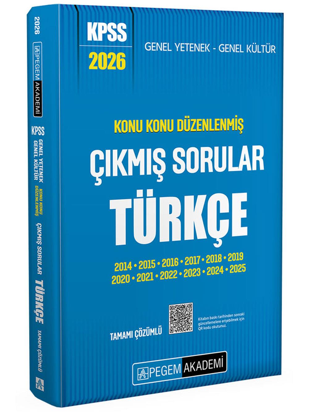 2026 Pegem Yayınları KPSS Genel Yetenek Genel Kültür Konu Konu Düzenlenmiş Tamamı Çözümlü Çıkmış Sorular TÜRKÇE