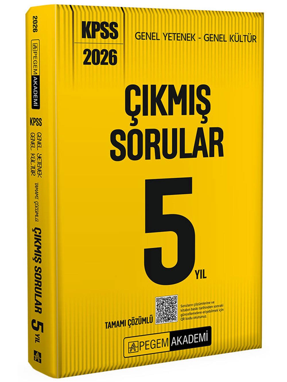 2026 Pegem Yayınları KPSS Genel Yetenek Genel Kültür Tamamı Çözümlü Çıkmış Sorular 5 Yıl