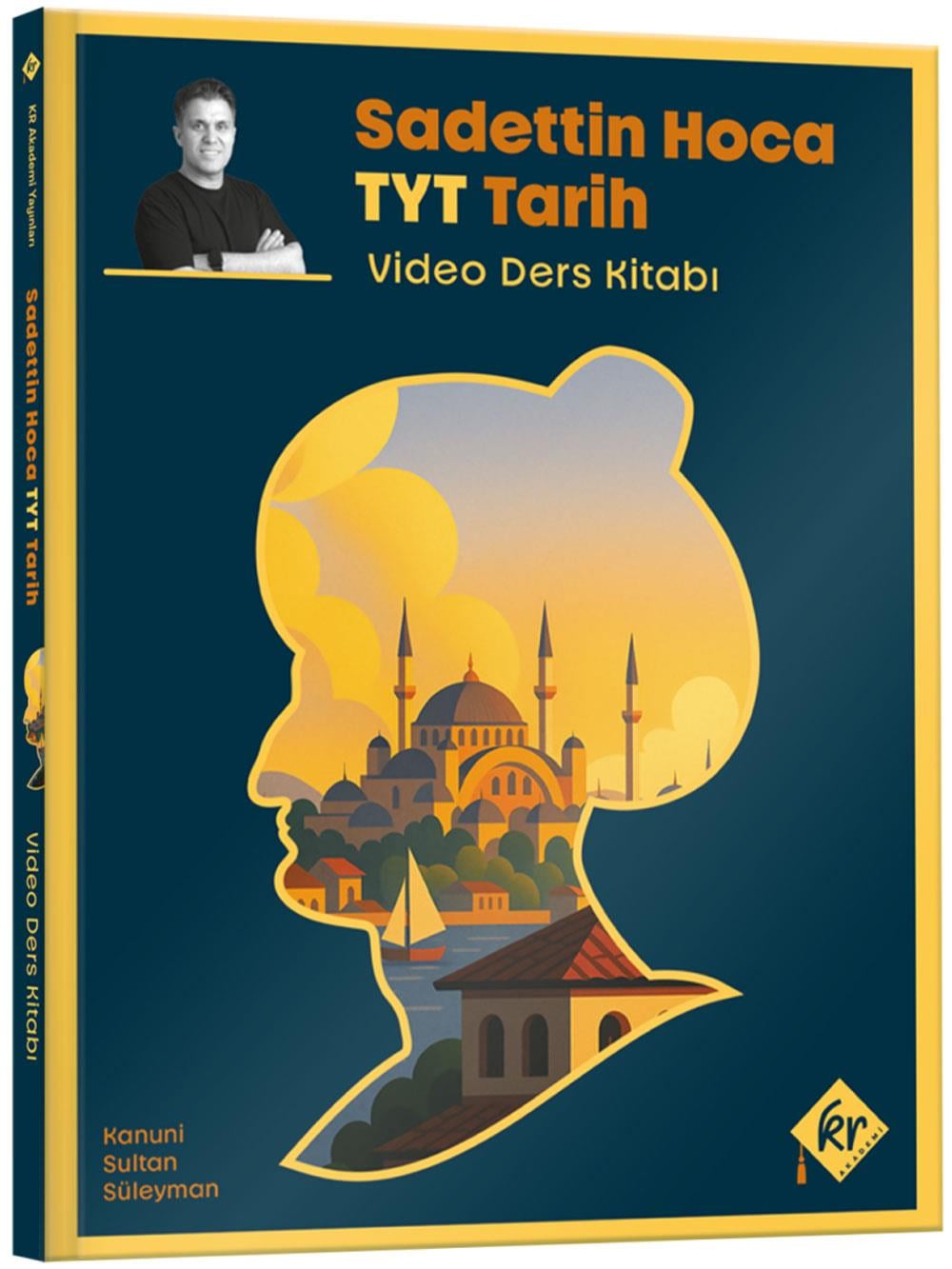 2026 Sadettin Hoca TYT Tarih Video Ders Kitabı KR Akademi Yayınları