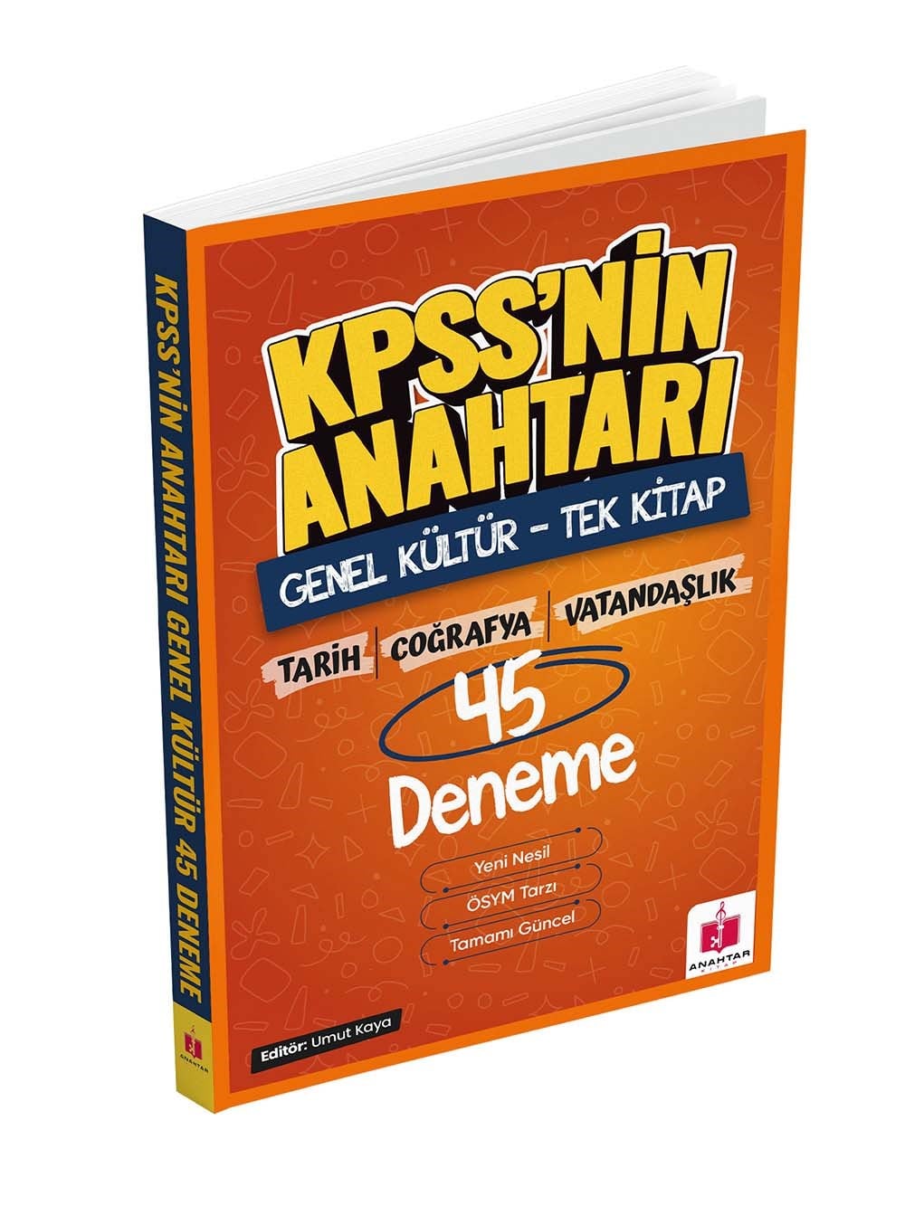 Anahtar Kitap 2026 KPSS'nin Anahtarı 45 Deneme - Genel Kültür 15x3 - Tarih Coğrafya Vatandaşlık