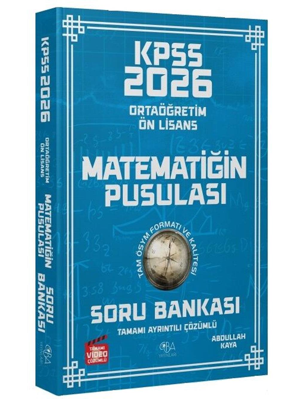 CBA Yayınları 2026 KPSS Lise Ortaöğretim Ön Lisans Matematik Matematiğin Pusulası Soru Bankası Çözümlü - Burak Almasulu CBA Yayınları