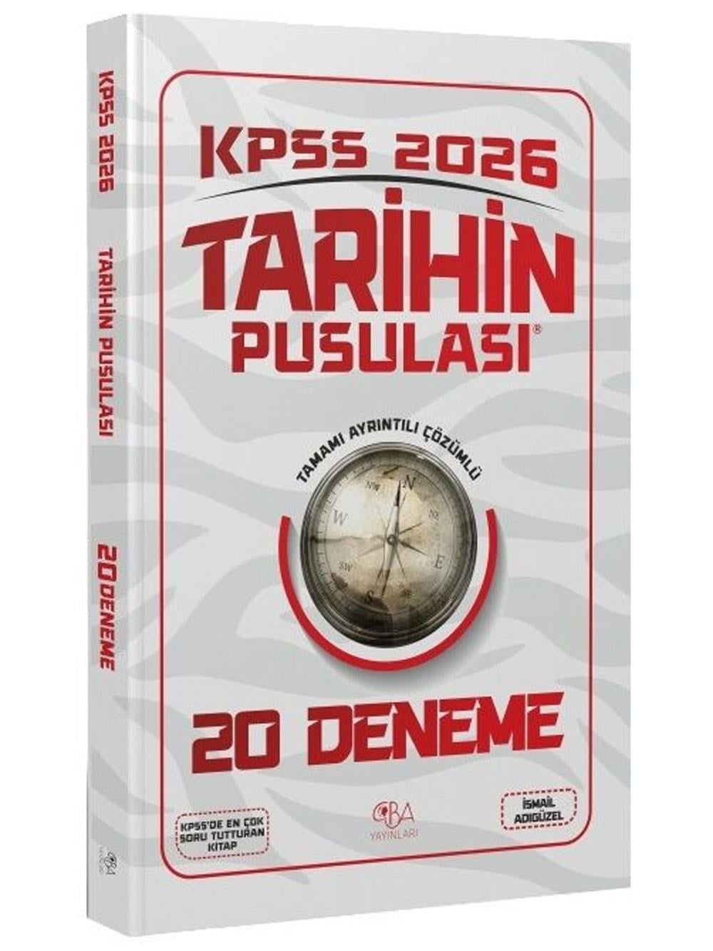 CBA Yayınları 2026 KPSS Tarihin Pusulası 20 Deneme Çözümlü - İsmail Adıgüzel CBA Yayınları