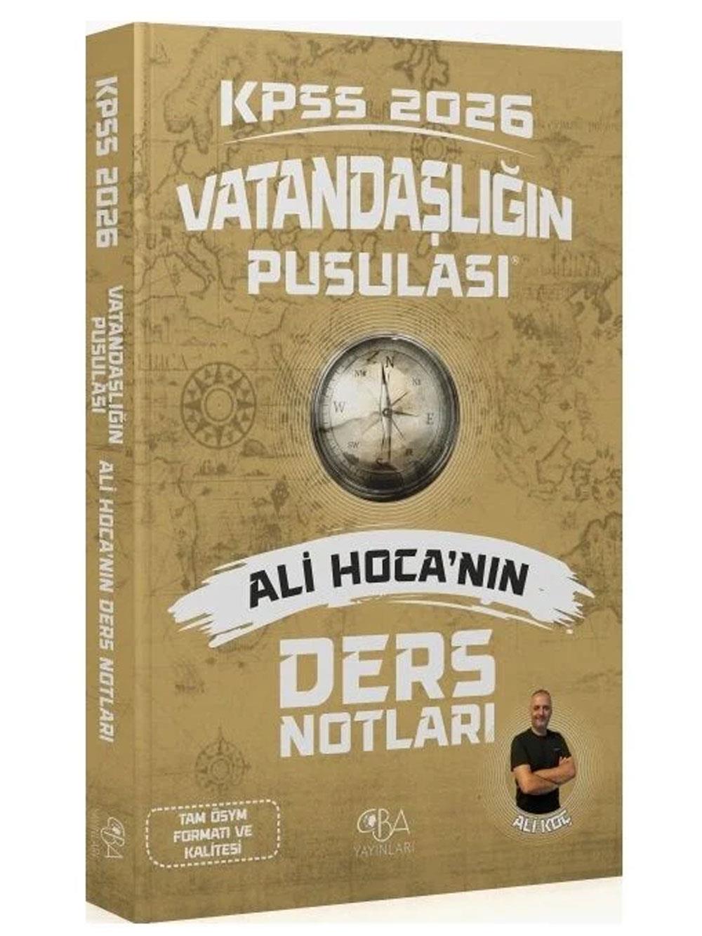 CBA Yayınları 2026 KPSS Vatandaşlık Vatandaşlığın Pusulası Ders Notları - Ali Koç CBA Yayınları