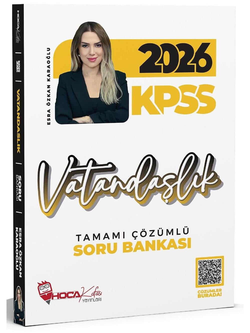 Hoca Kafası 2026 KPSS Vatandaşlık Soru Bankası Çözümlü - Esra Özkan Karaoğlu Hoca Kafası Yayınları