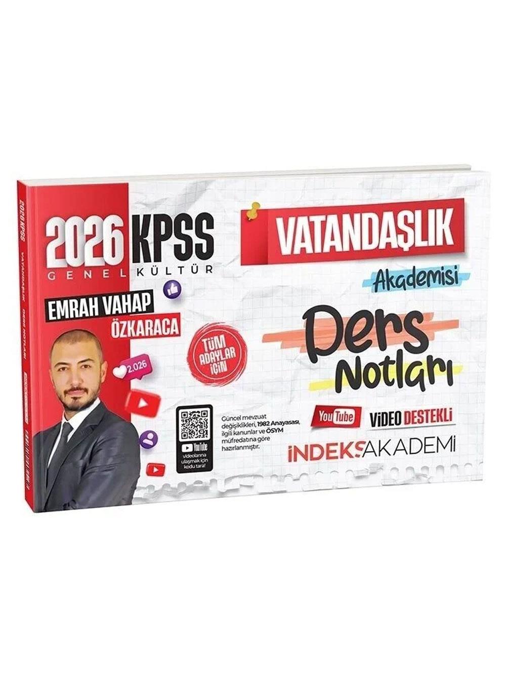 İndeks Akademi 2024 KPSS Vatandaşlık Video Ders Notları - Emrah Vahap Özkaraca