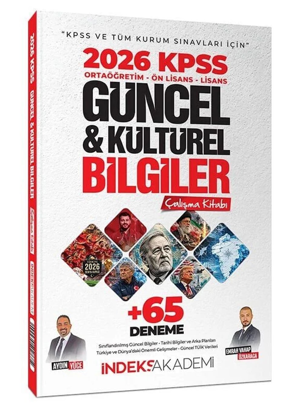 İndeks Akademi 2026 KPSS Güncel ve Kültürel Bilgiler Çalışma Kitabı (65 Deneme İlaveli) - Aydın Yüce, Emrah Vahap Özkaraca İndeks Akademi Yayıncılık