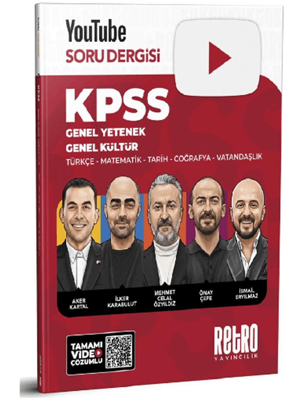 Retro Yayıncılık 2026 KPSS Genel Yetenek Genel Kültür YOUTUBE SORU DERGİSİ TEK KİTAP SORU BANKASI İlker Karabulut , Önay Çepe , İsmail ERYILMAZ , Mehmet Celal Özyıldız , Aker Kartal