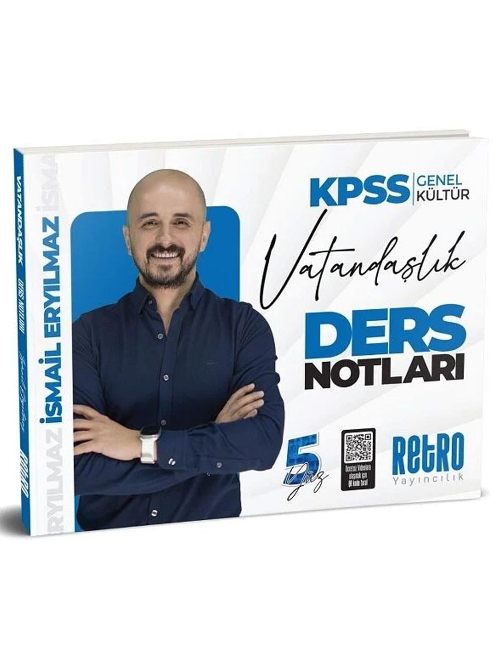 Retro Yayıncılık 2026 KPSS Vatandaşlık 5Yüz Ders Notları - İsmail Eryılmaz