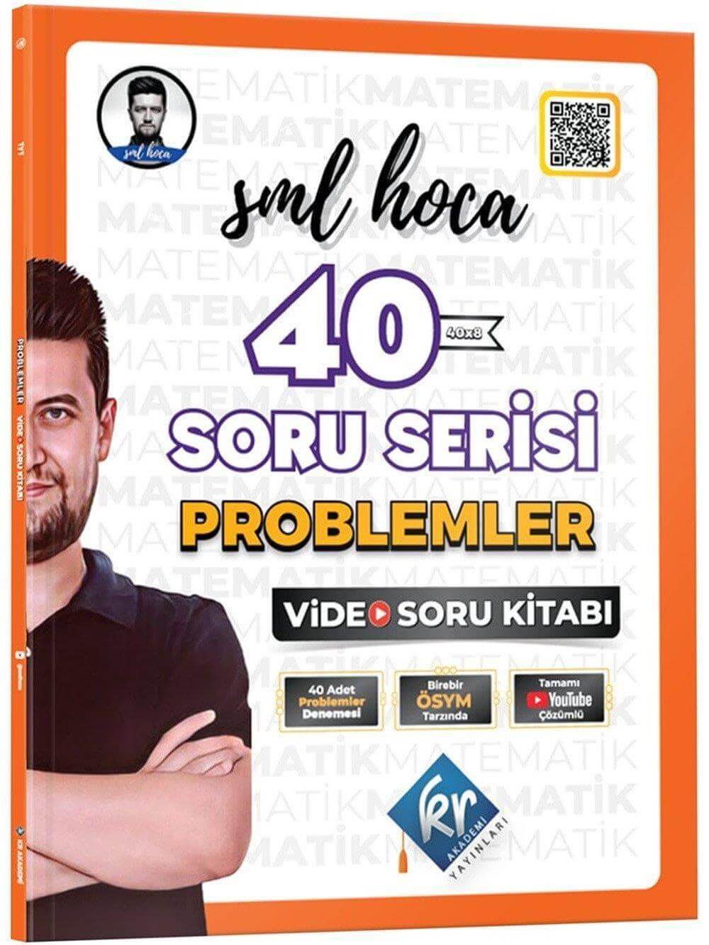 SML Hoca 40 Soru Serisi Problemler Video Soru Kitabı Kr Akademi Yayınları