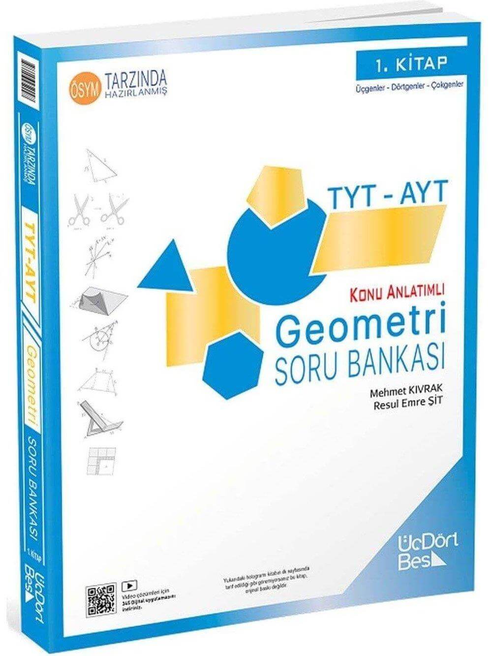 Üç Dört Beş 2025 YKS TYT AYT Geometri Konu Anlatımlı Soru Bankası 1. Kitap Üç Dört Beş Yayınları Mehmet Kıvrak