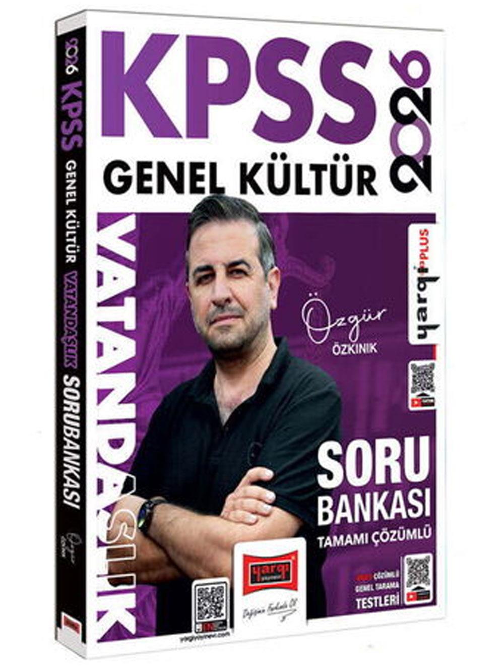 Yargı Yayınları 2026 KPSS Genel Kültür Tamamı Çözümlü Vatandaşlık Soru Bankası (Özgür Özkınık)