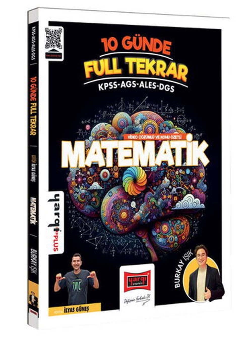 Yargı Yayınları KPSS ALES DGS AGS 10 Günde Full Tekrar Matematik Video Çözümlü ve Konu Özetli İlyas Güneş