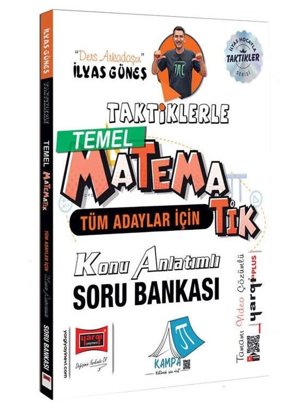 Yargı Yayınları Tüm Adaylar İçin Taktiklerle Temel Matematik Konu Anlatımlı Soru Bankası (İlyas Güneş)