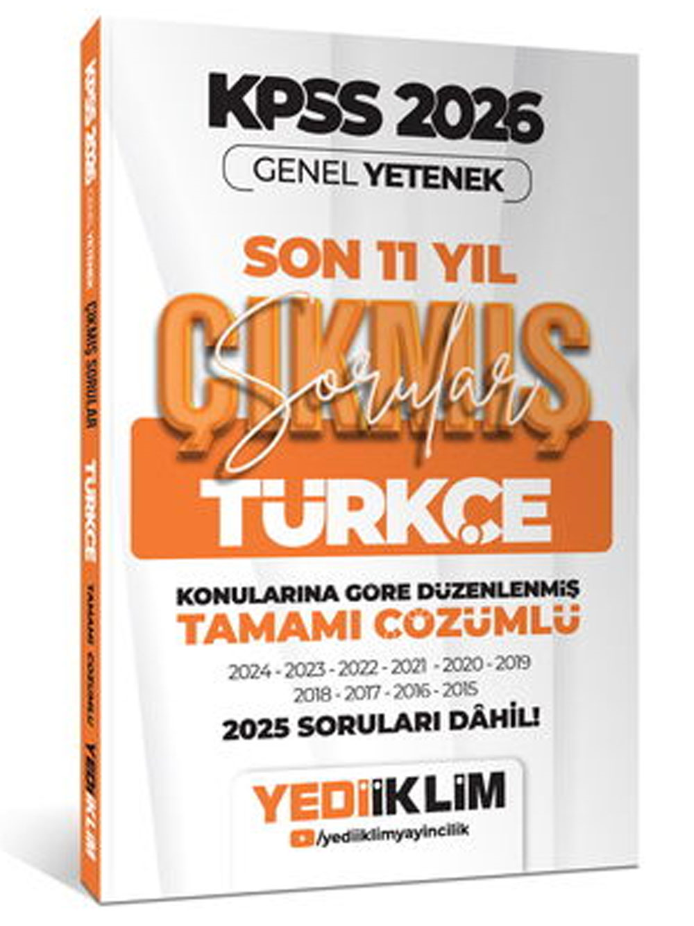 Yediiklim 2026 KPSS Genel Yetenek Türkçe Konularına Göre Tamamı Çözümlü Son 11 Yıl Çıkmış Sorular
