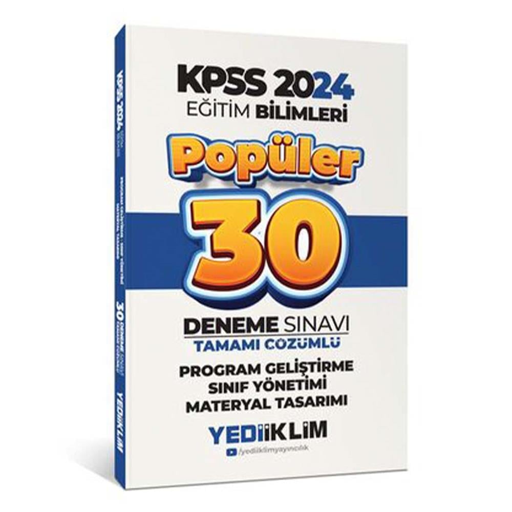 Yediiklim Yayınları 2024 KPSS Program Geliştirme Sınıf Yönetimi Materyal Tasarımı Popüler Tamamı Çözümlü 30 Deneme