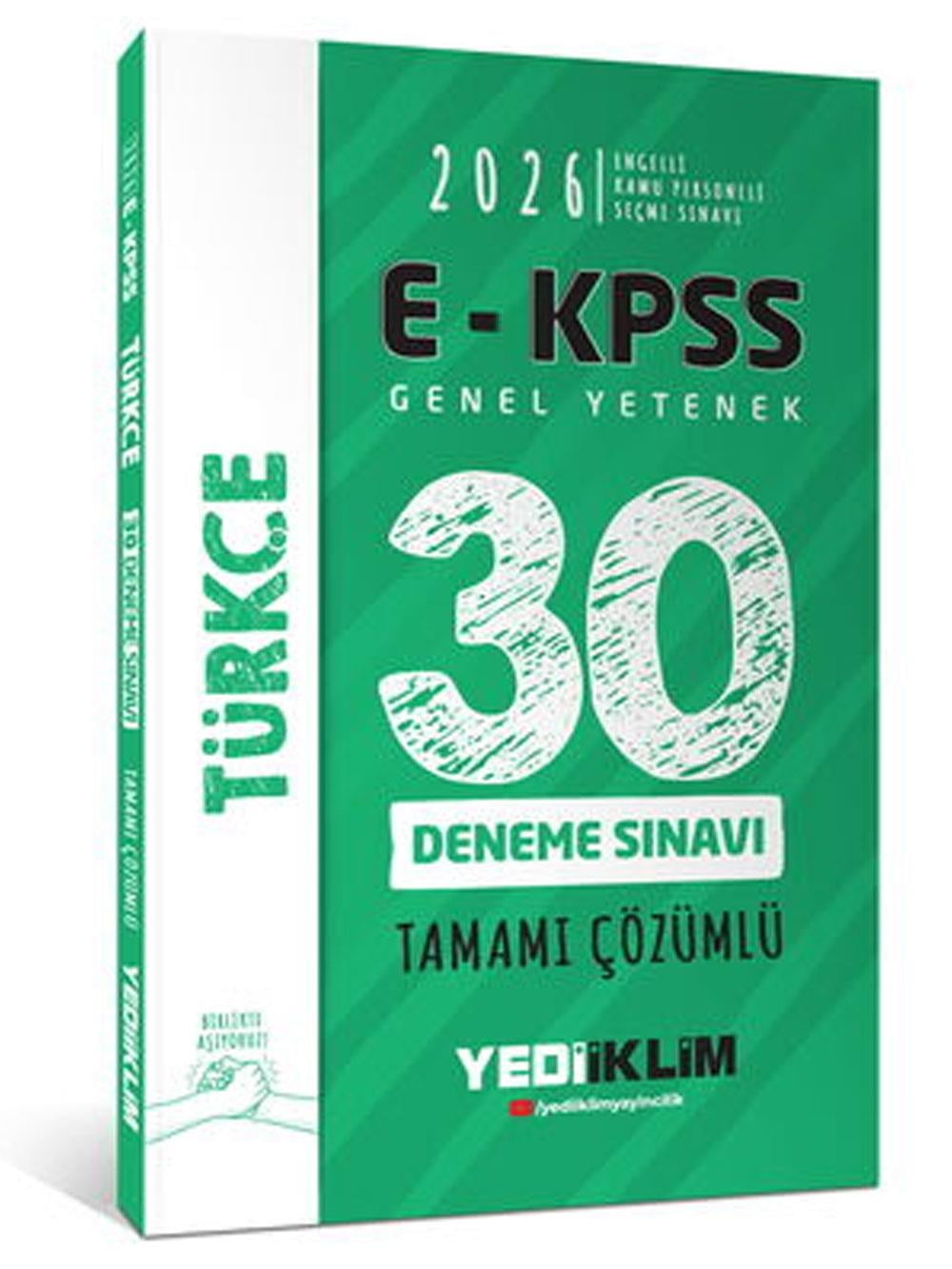 Yediiklim Yayınları 2026 E - KPSS Tüm Adaylar İçin Genel Yetenek Türkçe Tamamı Çözümlü 30 Deneme Sınavı