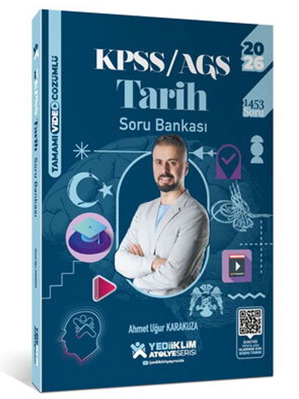 Yediiklim Yayınları 2026 KPSS Genel Kültür Atölye Tarih Tamamı Video Çözümlü Soru Bankası Ahmet Uğur Karakuza