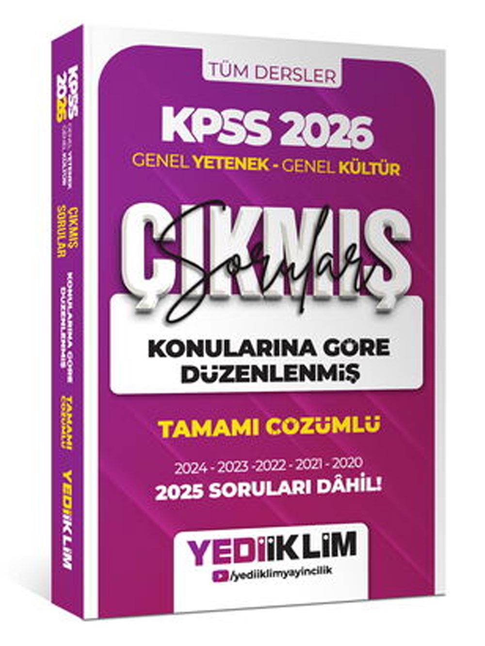 Yediiklim Yayınları 2026 KPSS Genel Yetenek Genel Kültür Konularına Göre Düzenlenmiş Tamamı Çözümlü Çıkmış Sorular
