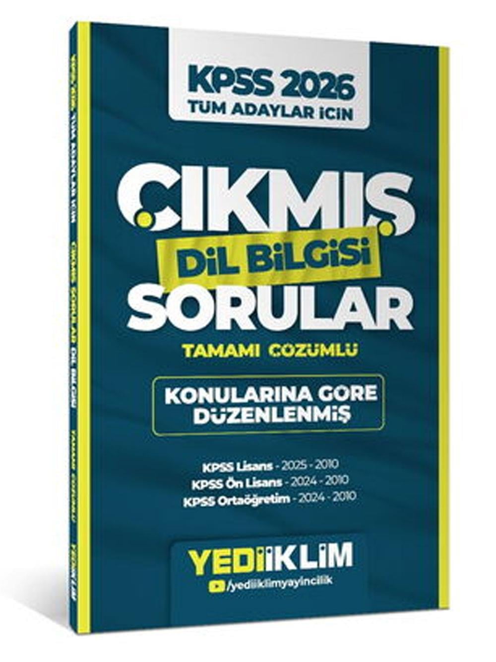 Yediiklim Yayınları 2026 KPSS Tüm Adaylar İçin Dil Bilgisi Tamamı Çözümlü Çıkmış Sorular Konularına Göre Düzenlenmiş