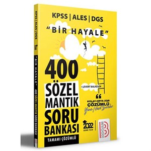 Benim Hocam Yayınları 2022 Bir Hayale Serisi 400 Sözel Mantık Tamamı Çözümlü Soru Bankası