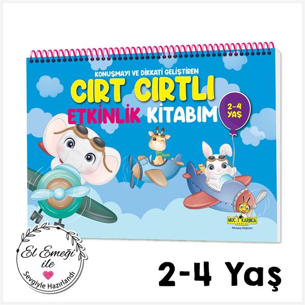  Konuşma ve Dikkati Geliştiren Cırt Cırtlı Etkinlik Kitabım: 2-4 yaş 
