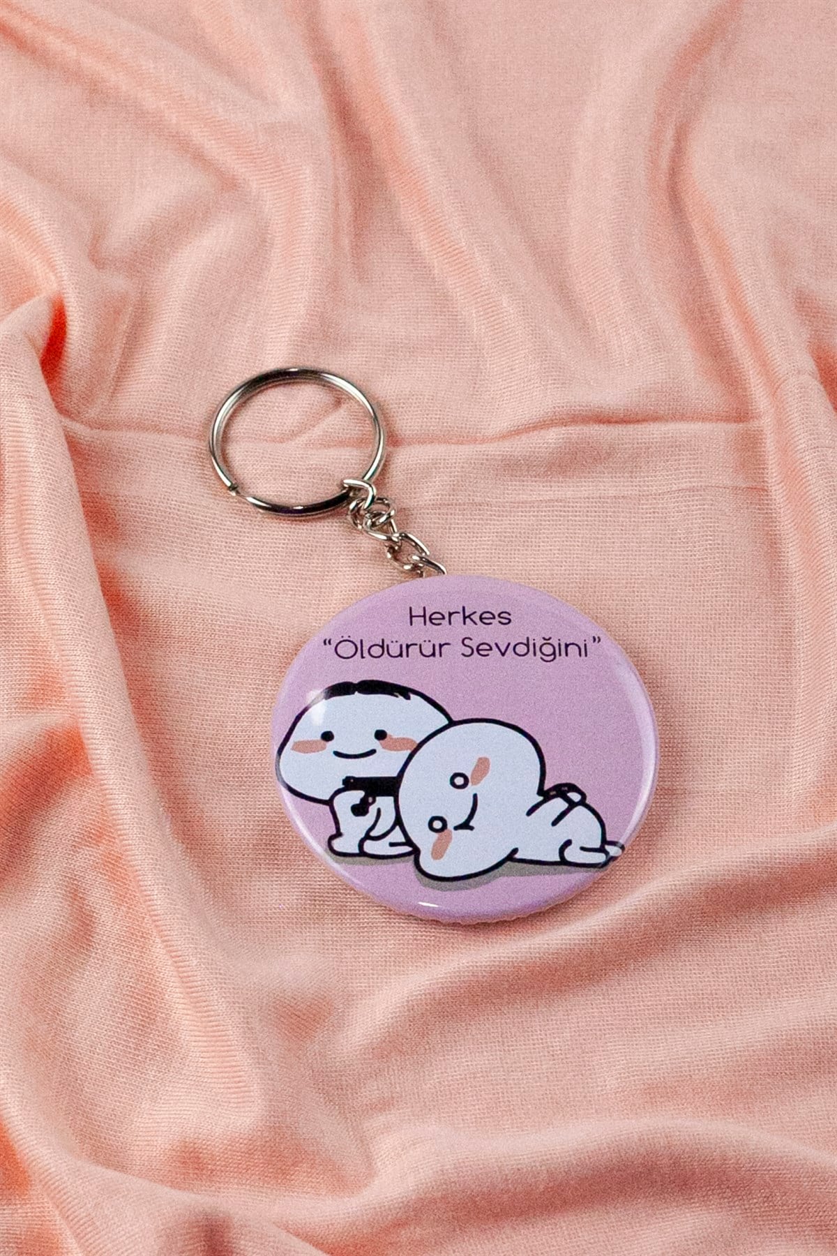 Herkes Öldürür Sevdiğini Komik Baskılı Anahtarlık