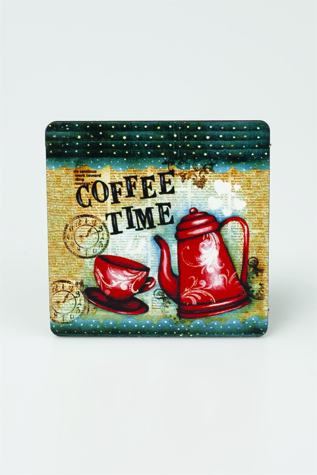 Coffee Time  Baskılı Ahşap Bardak Altlığı 3373