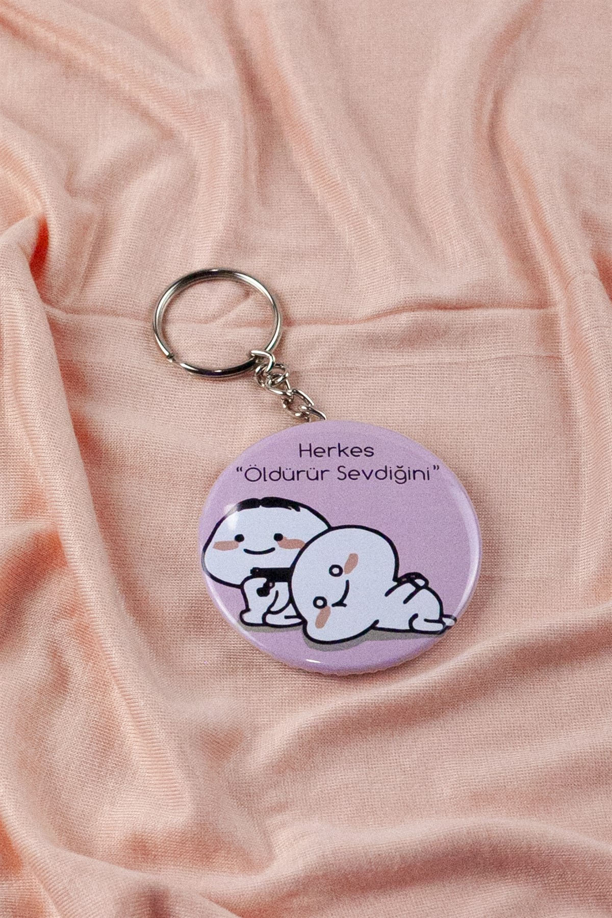 Herkes Öldürür Sevdiğini Komik Baskılı Anahtarlık