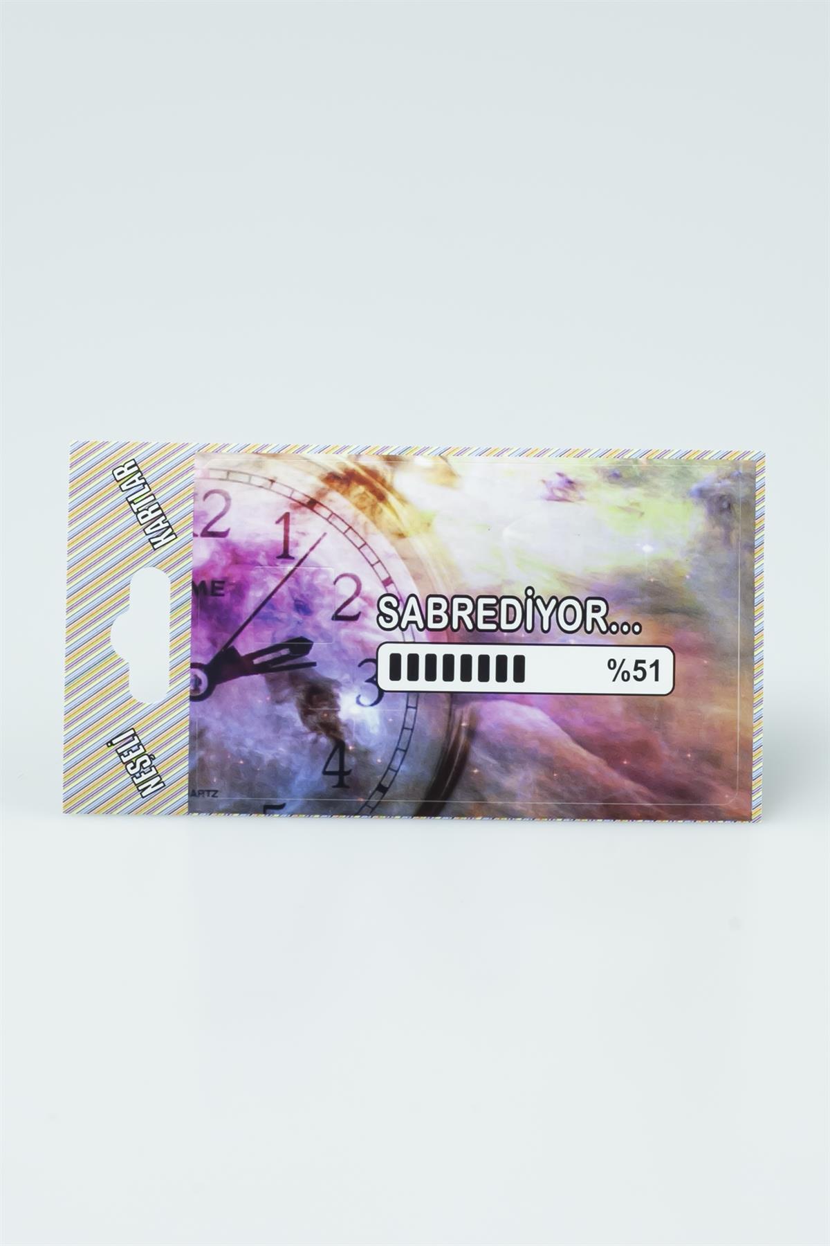 Sabrediyor... Komik Yazılı Baskılı Kart Sticker 3055