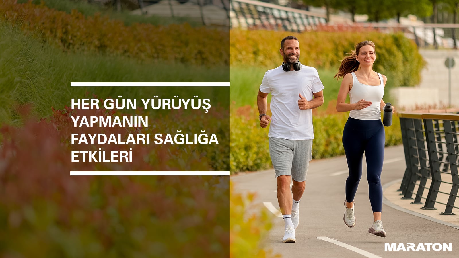 Her Gün Yürüyüş Yapmanın Faydaları ve Sağlığa Etkileri