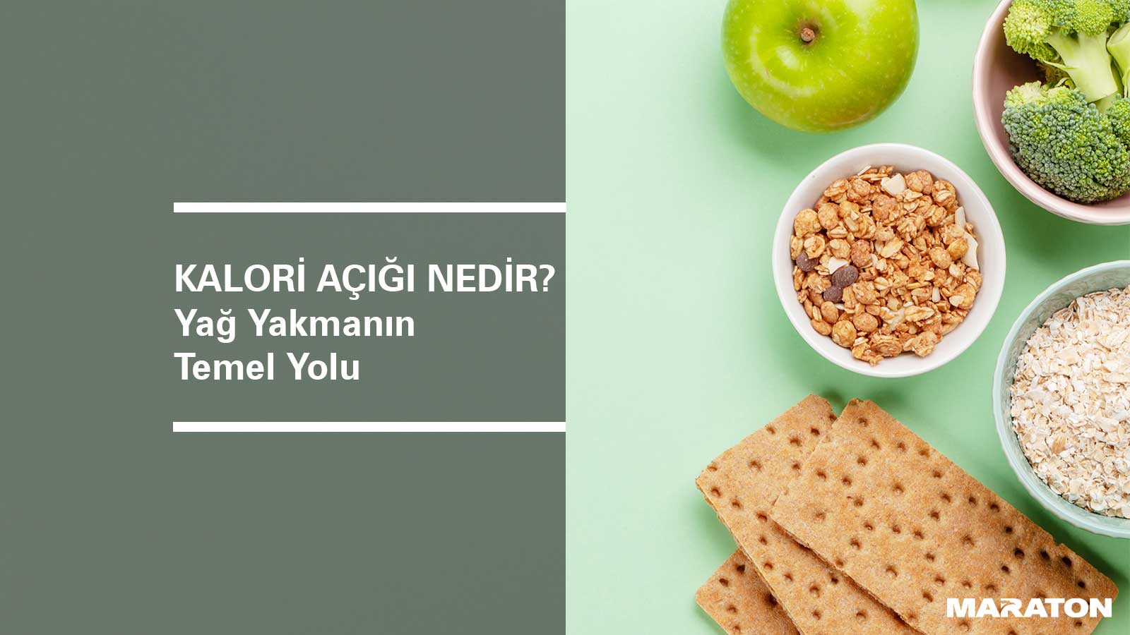 Kalori Açığı Nedir? Yağ Yakmanın Temel Yolu