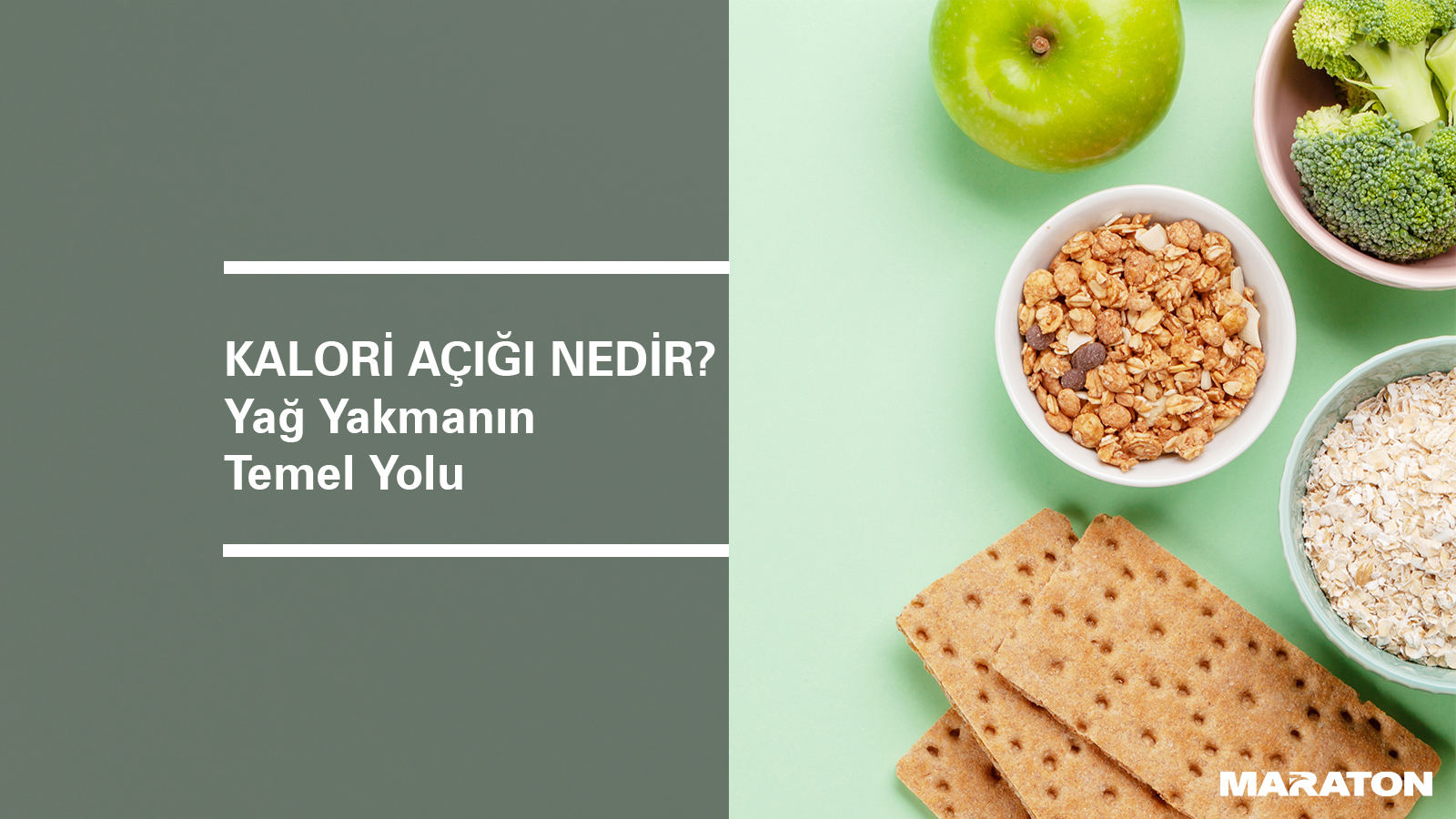 Kalori Açığı Nedir? Yağ Yakmanın Temel Yolu