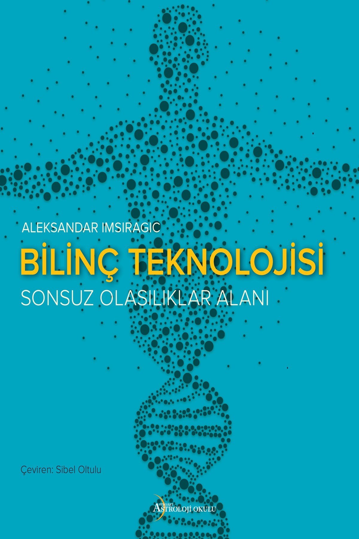 BİLİNÇ TEKNOLOJİSİ