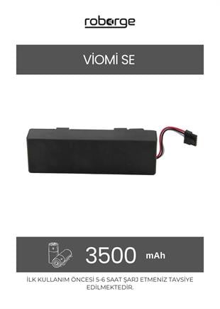 Viomi SE Robot Süpürge Uyumlu Batarya 3500 mAh - Muadil Ürün